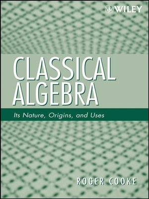 cover image of Classical Algebra